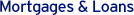 Mortgages & Loans