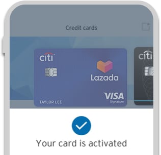 Image showing activation status of Citi Lazada Credit Card on Citi Mobile® App